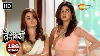 Trideviyaan Full Episode 186  त्रिदेवियाँ  Hindi Comedy Show Aishwarya Sakhuja  Shalini Sahuta