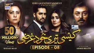 Kaisi Teri Khudgharzi Episode 8 Eng Sub  Danish Taimoor  Dur-e-Fishan  ARY Digital