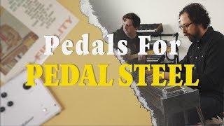 Guitar Pedals For Pedal Steel With Tim Marcus Milkman Sound