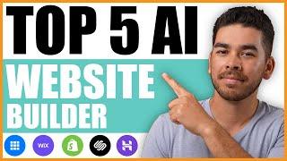 The 5 BEST AI Website Builders Of 2024  Create a Website In Minutes