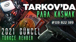 ESCAPE FROM TARKOV PARA KASMA REHBERİ  CUSTOMS - GÜMRÜK   BÖLÜM 1  2022 GÜNCEL