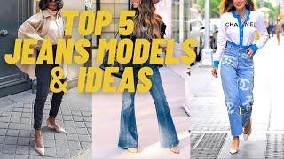 Jeans Guide by Body Type and Top 5 Jeans Models