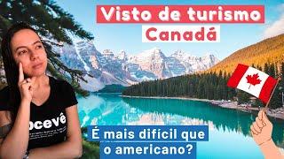 Visto de turismo Canadá  Faça você mesmo