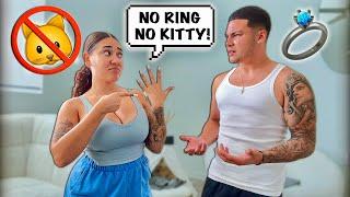 No Ring No Kitty Prank On Boyfriend