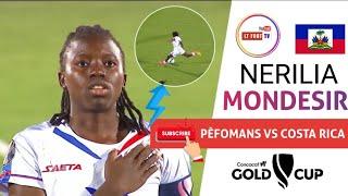 Nerilia Mondesir vs Costa Rica feminine  Match de kalifikasyon de la gold cup  FHD