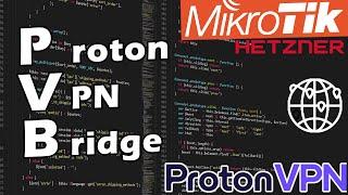 Cloud Hosted Router Proton VPN Bridge