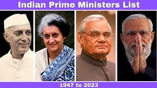 All Indian Prime Ministers List 1947 to 2023