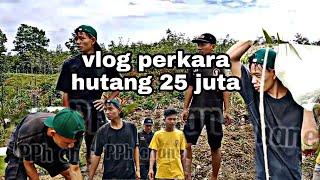 vlog episode vidio kocak perkara hutang 25juta