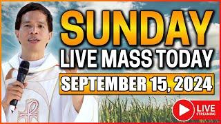 SUNDAY FILIPINO ONLINE LIVE MASS TODAY  SEPTEMBER 15 2024  FR. FIDEL ROURA