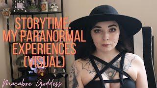 Storytime My paranormal experiences  Visual