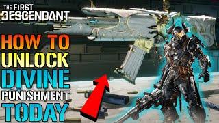 The First Descendant How To Unlock The Divine Punishment AMAZING Ultimate Weapon Full Guide