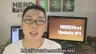 NERDfirst Update #4