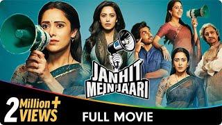 Janhit Mein Jaari - Hindi Full Movie - Nushrratt Bharuccha Paritosh Tripathi Vijay Raaz