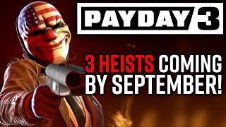 Payday 3 NEWS Summer Roadmap FINALLY Coming Soon