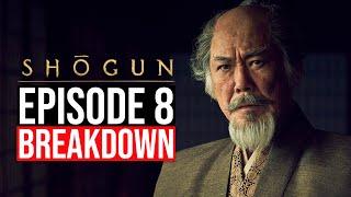 Shogun Episode 8 Breakdown  Recap & Review