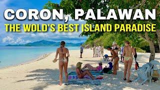 CORON PALAWAN Philippines World’s Best Island Paradise  ISLAND HOPPING Malcapuya Island & More