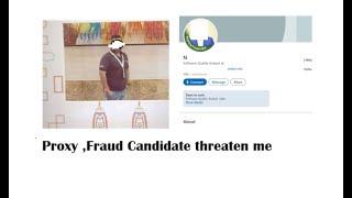 Proxy Candidate thr*eaten me  Online Proxy Interview  Exposing the fraud