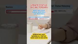 STATUS SIKS NG TERBARU BPNT MEI 2024 ALHAMDULILAH  SEMOGA SEGERA CAIR MERATA