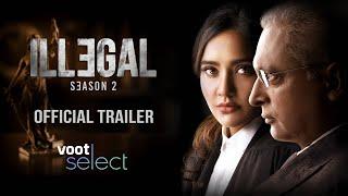 Illegal 2 Trailer  25th Nov  Neha Sharma Piyush Mishra  Indias Most Successful Legal Webseries