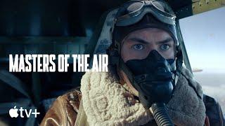 Masters of the Air — Mission to Münster Clip  Apple TV+