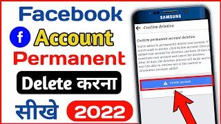 How to delete facebook account permanently  Facebook account permanently delete kaise kare 2022