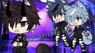 Guys dont like me •GLMV• {Gacha Life}