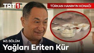 Göbek Yağlarını Eriten Kür - Türkan Hanımın Konağı 143. Bölüm