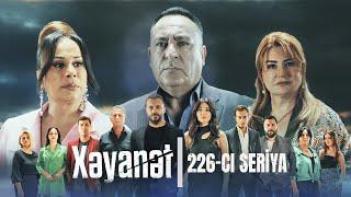 Xəyanət 2-ci mövsüm 226-cı Seriya