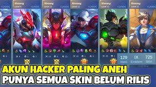 REVIEW SEMUA AKUN ANEH YG PUNYA SKIN BELUM RILIS  HACKER INI PUNYA BANYAK AKUN SULTAN