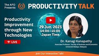 Productivity Improvement through New Technologies