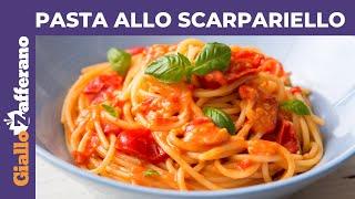 PASTA ALLO SCARPARIELLO RICETTA ORIGINALE