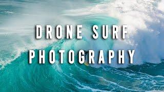 DRONE SURF Photography TIPS DJI Mavic 2 Pro