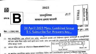 MPSC COMBINED GROUP B C PRELIMINARY EXAM 30 APRIL 2023 Only paper Subscribe for Details Answers key.