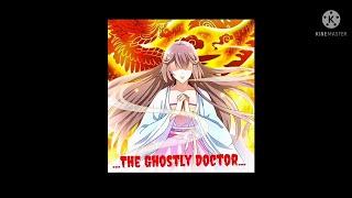 The Ghostly Doctor Chapter 1- sub indo