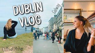 FIRST TIME IN DUBLIN IRELAND  GALWAY CLIFFS OF MOHER + SHOPPING