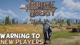 Throne And Liberty A Warning To New Players