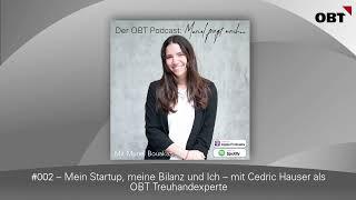 #002 – Mein Startup meine Bilanz und Ich – mit Cedric Hauser als OBT Treuhandexperte