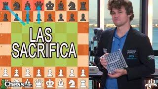 MAGNUS CARLSEN Sacrifica Torre DAMA y Alfil y es CAMPEÓN