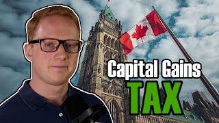 Canadas Controversial Capital Gains Tax Change