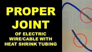 Joint of Electric Wire  with Heat Shrink Tubing