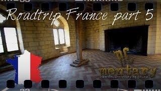 Roadtrip France part 5 A stopover at an abandoned medieval castle #URBEX #DCmentary
