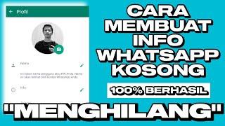 CARA MEMBUAT INFO WHATSAPP KOSONG