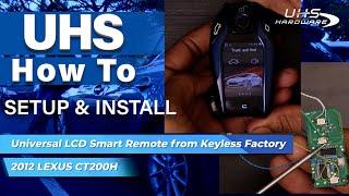 How To Setup KEYLESS FACTORY LCD SMART KEY Shell - Lexus Key - Upgrade your Smart Keys today