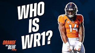 Who is the ALPHA of Broncos Wide Receivers?  Orange and Blue Today podcast denver sports