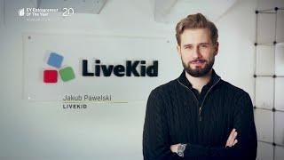 Konkurs EY Przedsiębiorca Roku – LiveKid – Jakub Pawelski