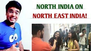 North India on NorthEast India  NE People Fashion Food & Tourist Places  @mature reactions