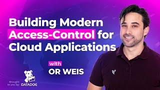 Building Modern Access-Control for Cloud Applications