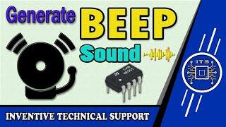 Making Buzzer BEEP Sound Using 555 Timer IC by Inventive Technical Support  #its #ITS #electronics