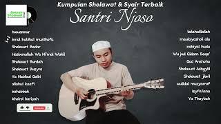 Kumpulan Sholawat & Musik Islami Terbaik  Santri Njoso