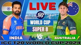  Live India vs Australia T20 World Cup Super 8 Live Match Score  IND vs AUS Live match Today